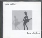 Pete Oakley Long Shadows CD UK Gaslight 2002 GASCD003