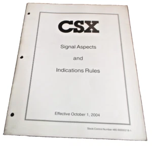 OCTOBER 2004 CSXT SIGNAL ASPECTS AND INDICATIONS RULES - Picture 1 of 1