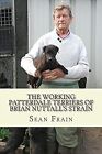 THE WORKING PATTERDALE TERRIERS of BRIAN NUTTALLS STRAIN, Frain, Sean, Used; Ver