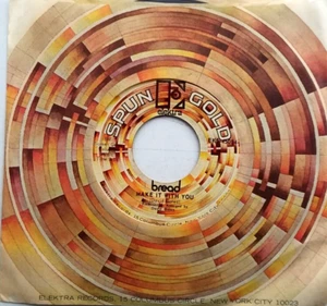 BREAD - Make it With You/ It Don't Matter To Me- Vinyl 45rpm 1974 Elektra - Picture 1 of 5