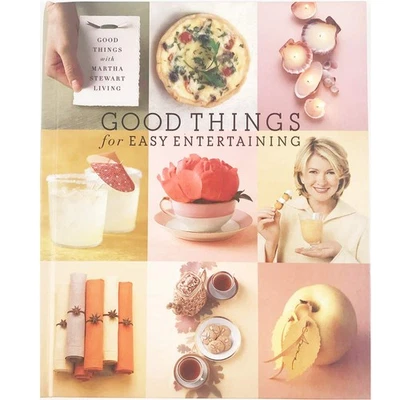 Good Things for Easy Entertaining By Martha Stewart Foto 1 de 2