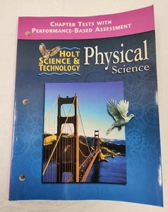 Holt Science& Technology Physical Science Chapter Tests w/Performance Assessment - Picture 1 of 7
