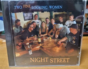 NIGHT STREET TWO FINE LOOKING WOMEN CD NEW Baltimore Washington DC Blues Rock - Picture 1 of 2