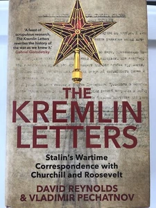 kremlin letters book by david reynolds ,vladimie pechatnov - Picture 1 of 1