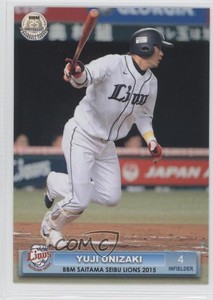 2015 BBM Saitama Seibu Lions Yuji Onizaki #L43