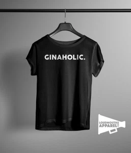 Gin A Holic Womens T-Shirt Alcohol Booze Boozy Tonic Tee - Picture 1 of 2