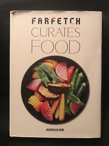 Farfetch Curates Food by Tim Blanks (2015, Hardcover) Assouline VGC