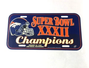 1998 XXXII DENVER BRONCOS NFL FOOTBALL SUPER BOWL CHAMPIONS LICENSE PLATE - Picture 1 of 2