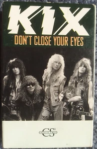 KIX ~ DON'T CLOSE YOUR EYES ~ CASSETTE SINGLE 1989 ~ EX/VG+ - Picture 1 of 4