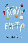 Room Empty by Sarah Mussi (Paperback) Book