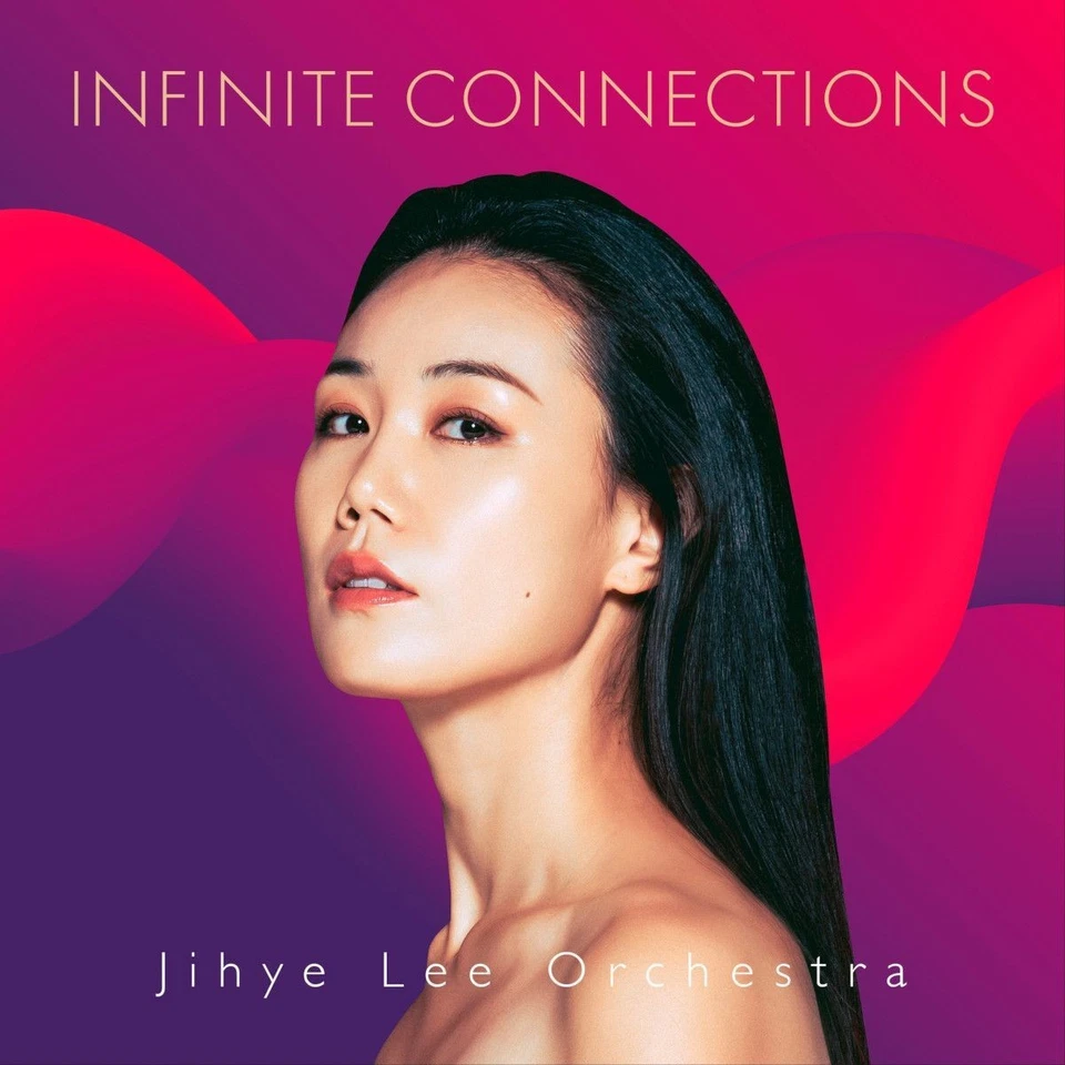 Альбом Jihye Lee Orchestra Infinite Connections (CD) - Изображение 1 из 1