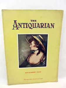 DER ANTIQWARIAN November 1929, 1. Pres der Columbia University, Plantagenmöbel - Bild 1 von 6