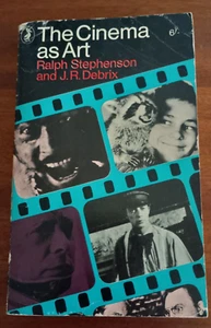 The Cinema as Art by Ralph Stephenson - Picture 1 of 1