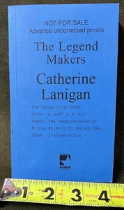 The Legend Makers by Catherine Lanigan - Signed - Advance Uncorrected Proofs-ARC - Picture 1 of 6