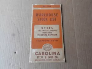 Carolina Steel & Iron Co. Lista de stock de almacén No. 354 Greensboro NC original - Imagen 1 de 10