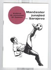 FK Sarajevo v Manchester United 1967/68 PROGRAMME - POSTFREE to UK