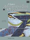 A System Administrator's Guide to Sun Workstations.9781461264552 Free Shipping<|