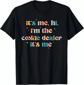 Its Me Hi Im The Cookie Dealer Girls Scout Troop Scouting Gift Unisex T-Shirt - Picture 1 of 3