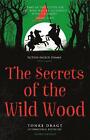 The Secrets of the Wild Wood by Tonke Dragt (English) Paperback Book