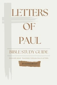Letter Of Paul Bible Self-Study Guide: Study-Guide to the Pauline - Picture 1 of 1