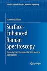 Surface-Enhanced Raman Spectroscopy - 9783319795652