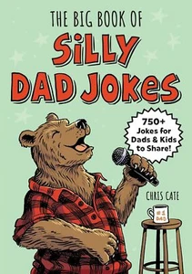 The Big Book of Silly Dad Jokes by Chris Cate (2025, Paperback) - Picture 1 of 1