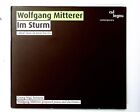 Im Sturm Mitterer, Wolfgang, Georg Nigl  und Wolfgang Mitterer: