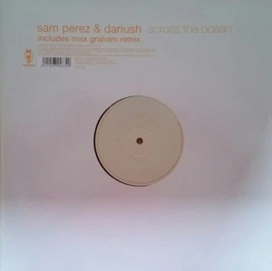 Sam Perez & Dariush "Across The Ocean" * VENMX 691 / Max Graham Manta Ray Remix - Picture 1 of 1