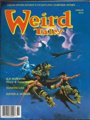 WEIRD TALES 314. Fall 1998. Tanith Lee, David Schow, S.P. Somtow, Reg Bretnor Foto 1 de 3