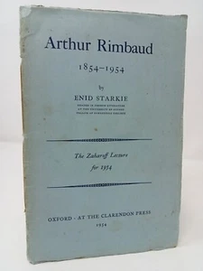 Enid Starkie, Arthur Rimbaud, 1854-1954, Zaharoff Lecture, Clarendon, Oxford - Picture 1 of 2