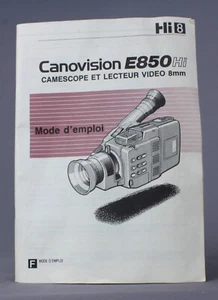 Mode d'emploi pour Caméscope Canon E850hi 8mm (Réf# P-333) - Photo 1 sur 1