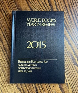 World Book's Year in Review 2015 Berkshire Hathaway Shareholders Collector’s Ed. - Imagen 1 de 5