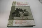 A Colonel In The Armored Divisions A Memoir 1941 - 1945 William S. Triplet Hb