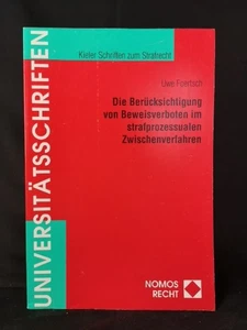 Kieler Schriften zum Strafrecht ; Bd. 33  Die  Berücksichtigung von Beweisverbot - Bild 1 von 1