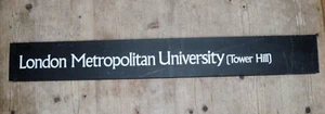 London Metropolitan University Pedestrian Street Sign - Original - Double sided - Picture 1 of 7