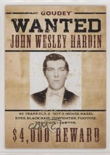 2022 Goudey Wild West Weekly Wanted Variant Parallel John Wesley Hardin 06wk