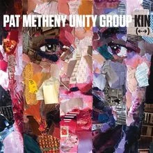 Kin (--) von Metheny,Pat Unity Group | CD | Zustand gut - Image 1 of 2