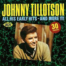 Johnny Tillotson - All His Early Hits - And More!!!! (CDCHD 946)