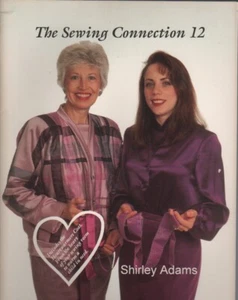 The Sewing Connection # 12 by Shirley Adams - As New! - Imagen 1 de 1