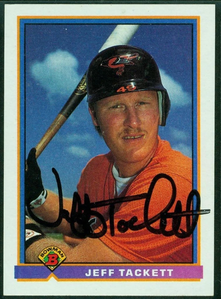 Original Autograph of Jeff Tackett of the Orioles on a 1991 Bowman Card - Image 1 of 2