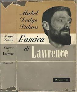 Mabel Dodge Luhan L'AMICA DI LAWRENCE Longanesi 1948 - Foto 1 di 1