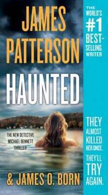 Haunted (Michael Bennett) - Mass Market Paperback By Patterson, James - GOOD • 3.49$