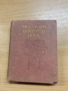 C1938 "LIBRO DE CUMPLEAÑOS DE TENNYSON" PEQUEÑO LIBRO VINTAGE EN TAPA DURA (P2) - Imagen 1 de 15