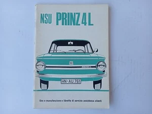 NSU PRINZ 4 L USO E MANUNTENZIONE E LIBRETTO DI SERVIZIO ASSISTENZA CLIENTI - Imagen 1 de 8