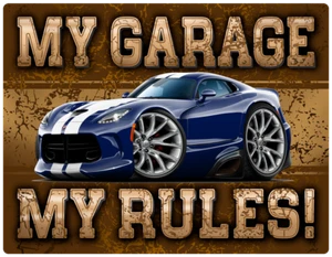 2013-17 Viper SRT Exotic Car My Garage My Rules Wall Art Graphic Sticker - Picture 1 of 4