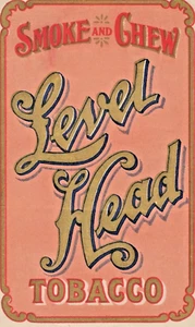 1890er Jahre Rauch und Kau Level Kopf Tabak Etikett A4P - Bild 1 von 1
