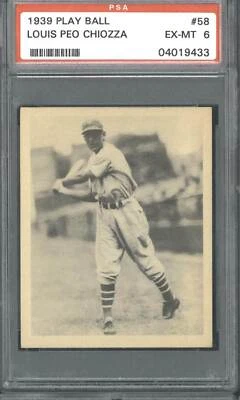 1939 Play Ball #58 Lou Chiozza - PSA 6 - Image 1 of 2