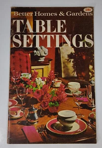 Vintage 1960s Better Homes And Gardens Table Settings Booklet Book 1968 - Imagen 1 de 8
