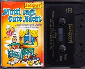 MC Mutti sagt Gute Nacht 5 - Geschichten und Lieder für unsere Kleinen - Liliput - Imagen 1 de 3