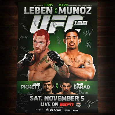 UFC 138 Autographed Poster, SBC, Chris Leben, Mark Munoz, Brad Pickett, Barao - Image 1 of 4